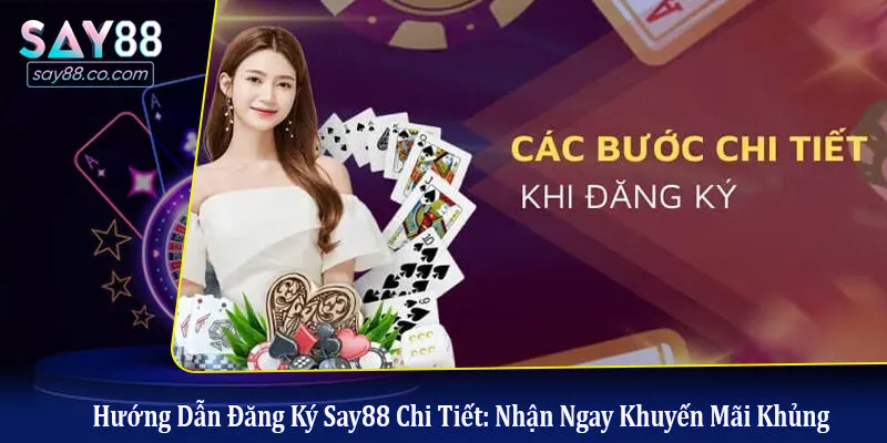 đăng ký Say88
